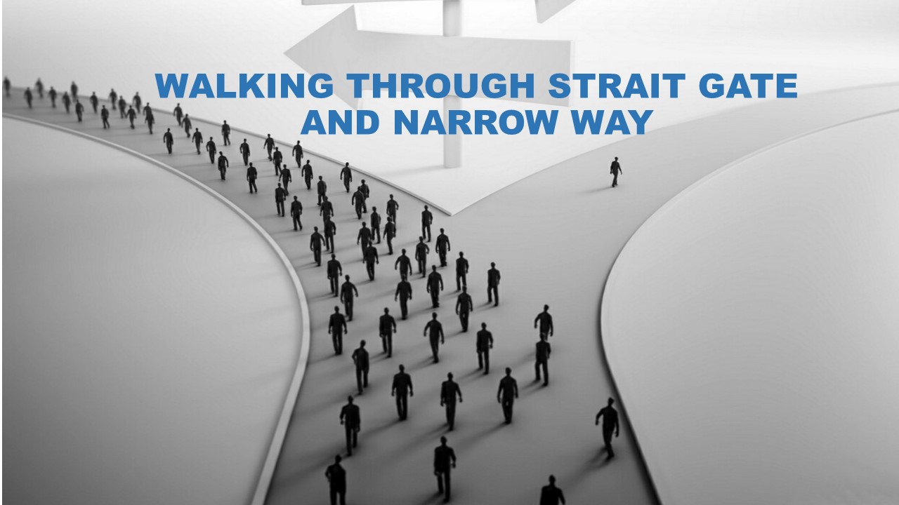way narrow gate strait walking through broad church christ matt